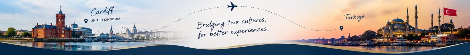 Cardiff and Türkiye linked by a flight path — bridging two cultures, for better experiences